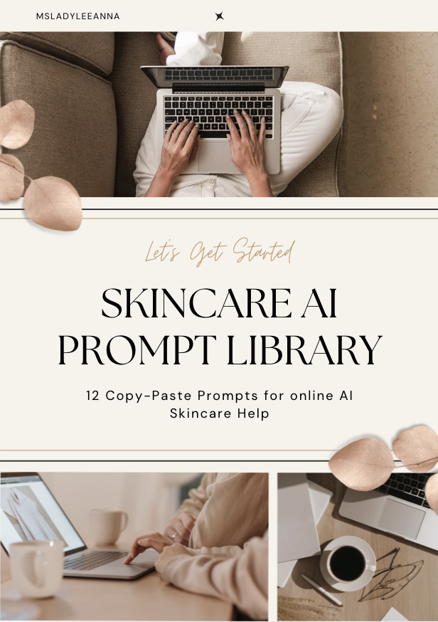 Use AI Like a Skincare Coach: 12 Expert Prompts for Perimenopausal Skin