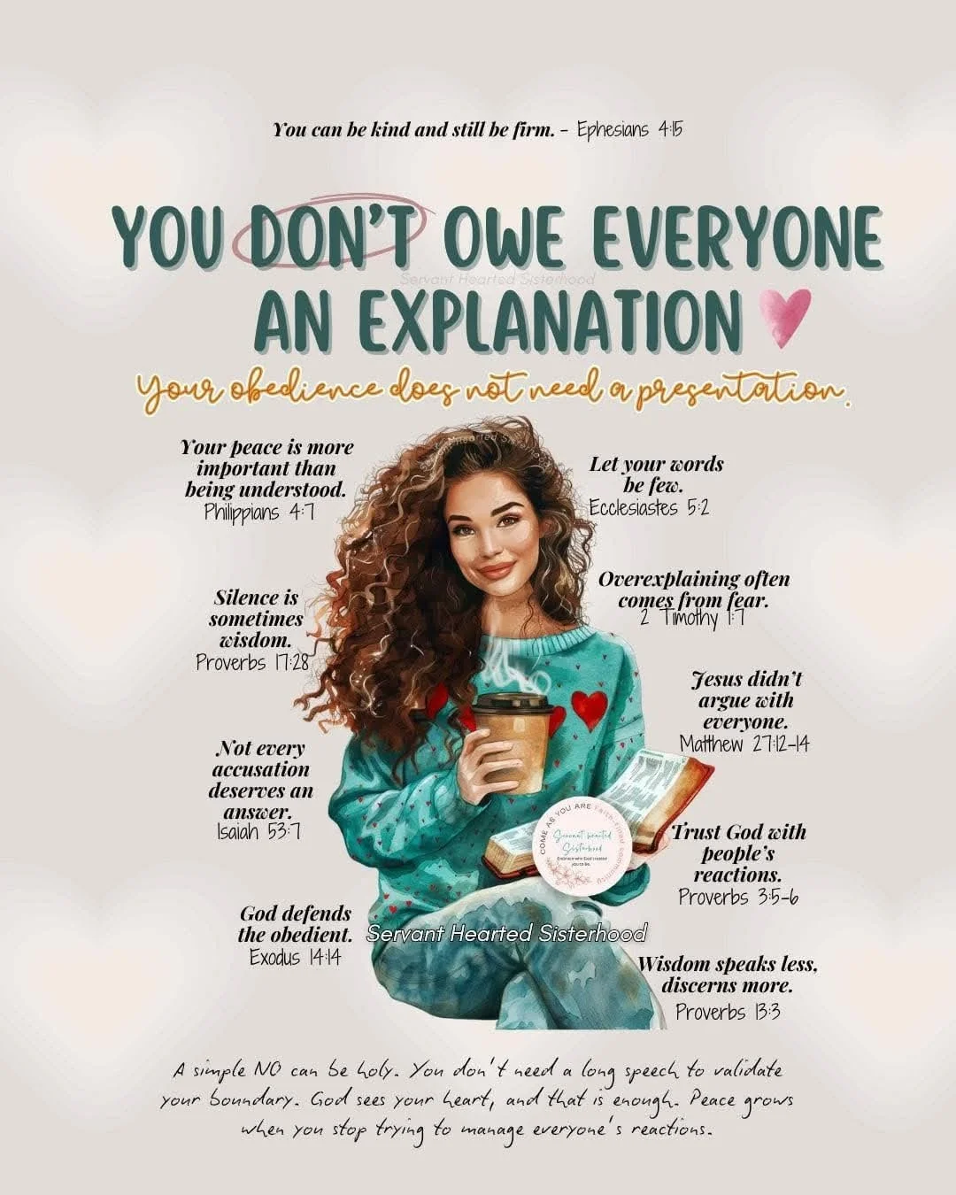 An inspirational poster with a woman holding a coffee cup and an open book. The poster features various Bible verses and motivational quotes about silence, obedience, trust, and peace, emphasizing that you don't owe everyone an explanation and advoca