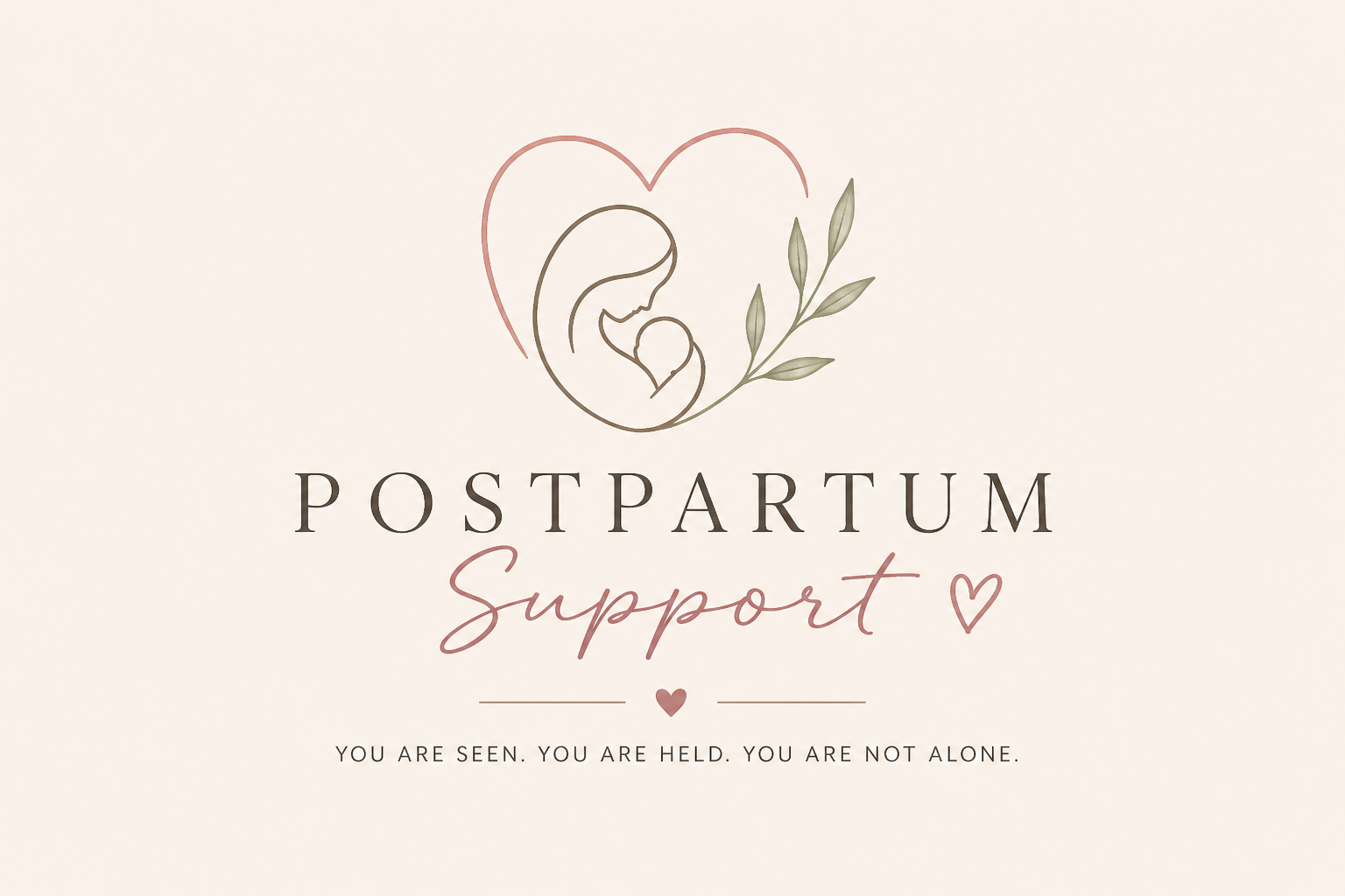 A logo with a line drawing of a mother holding a baby, framed by a pink heart and green leaves. Text reads 'Postpartum Support' with a small heart and the phrase 'You are seen. You are held. You are not alone.'