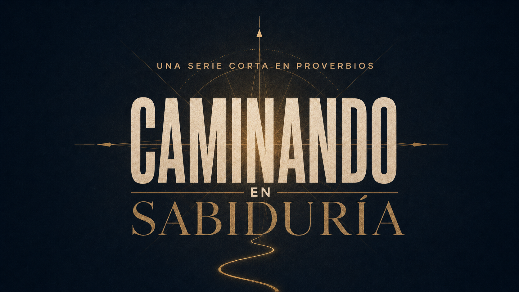 El Principio de la Sabiduria | Proverbios 1:1-7