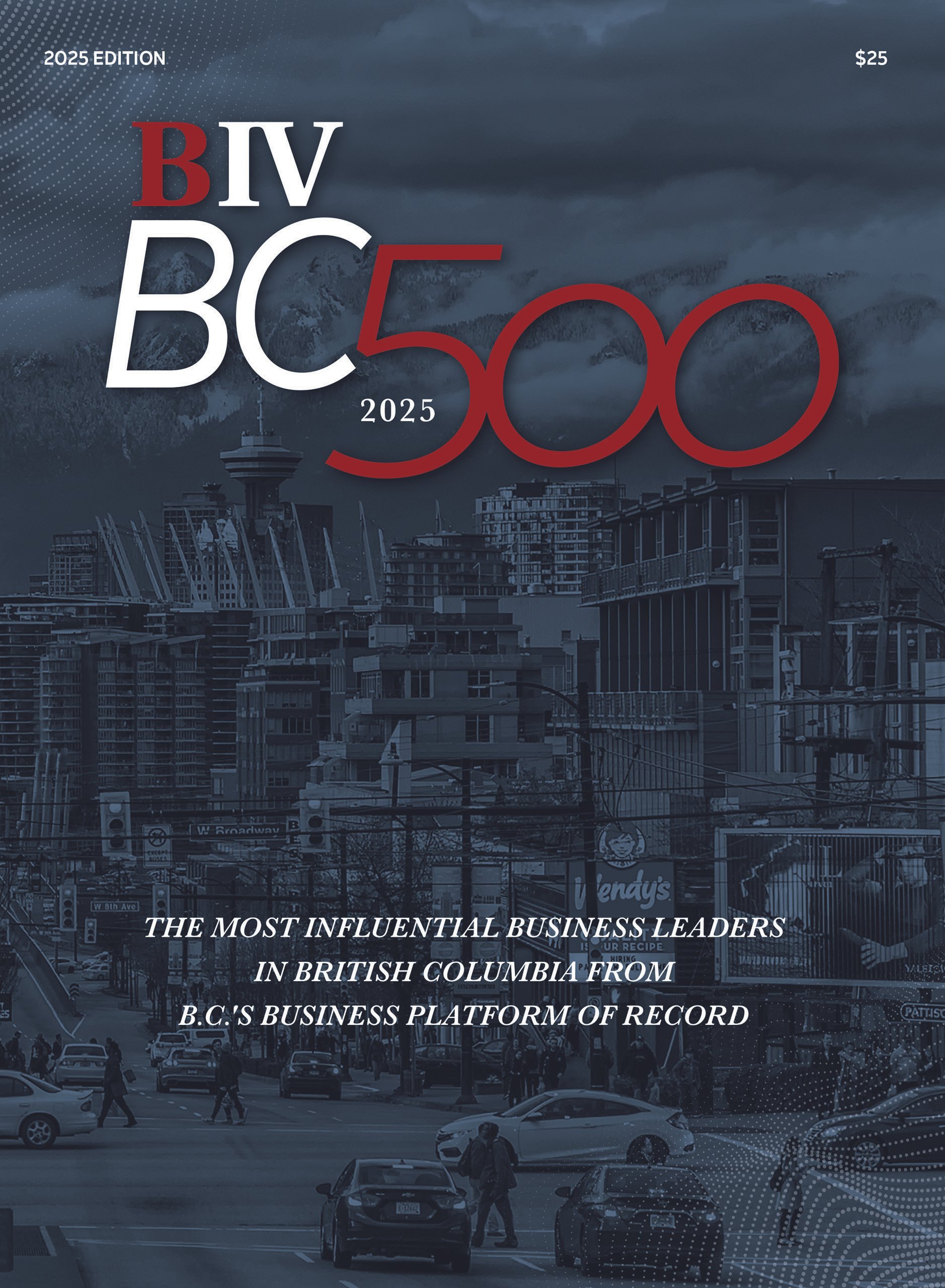Cover of the BIV BC 500 2023 edition, showcasing influential business leaders in British Columbia, with architectural elements and a price of $24.95.