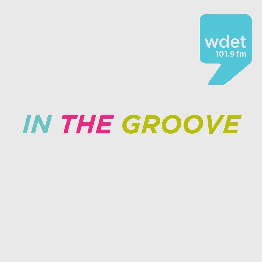 NPR / WDET: In the Groove