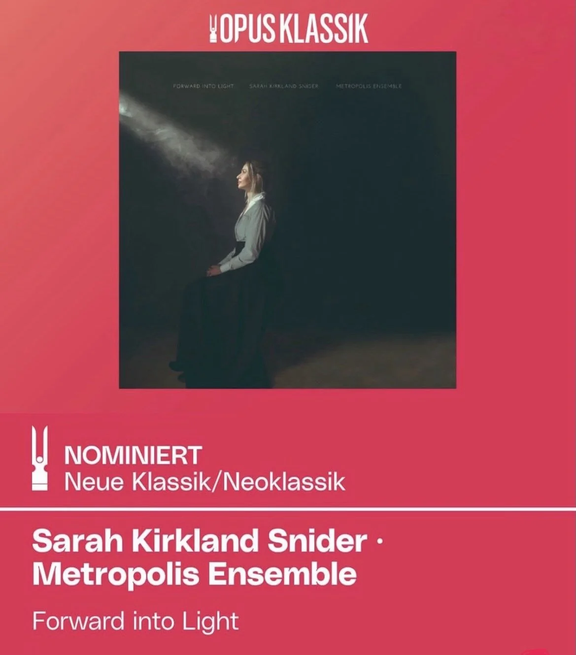 “Forward Into Light” Nominated for Prestigious Opus Klassik Award