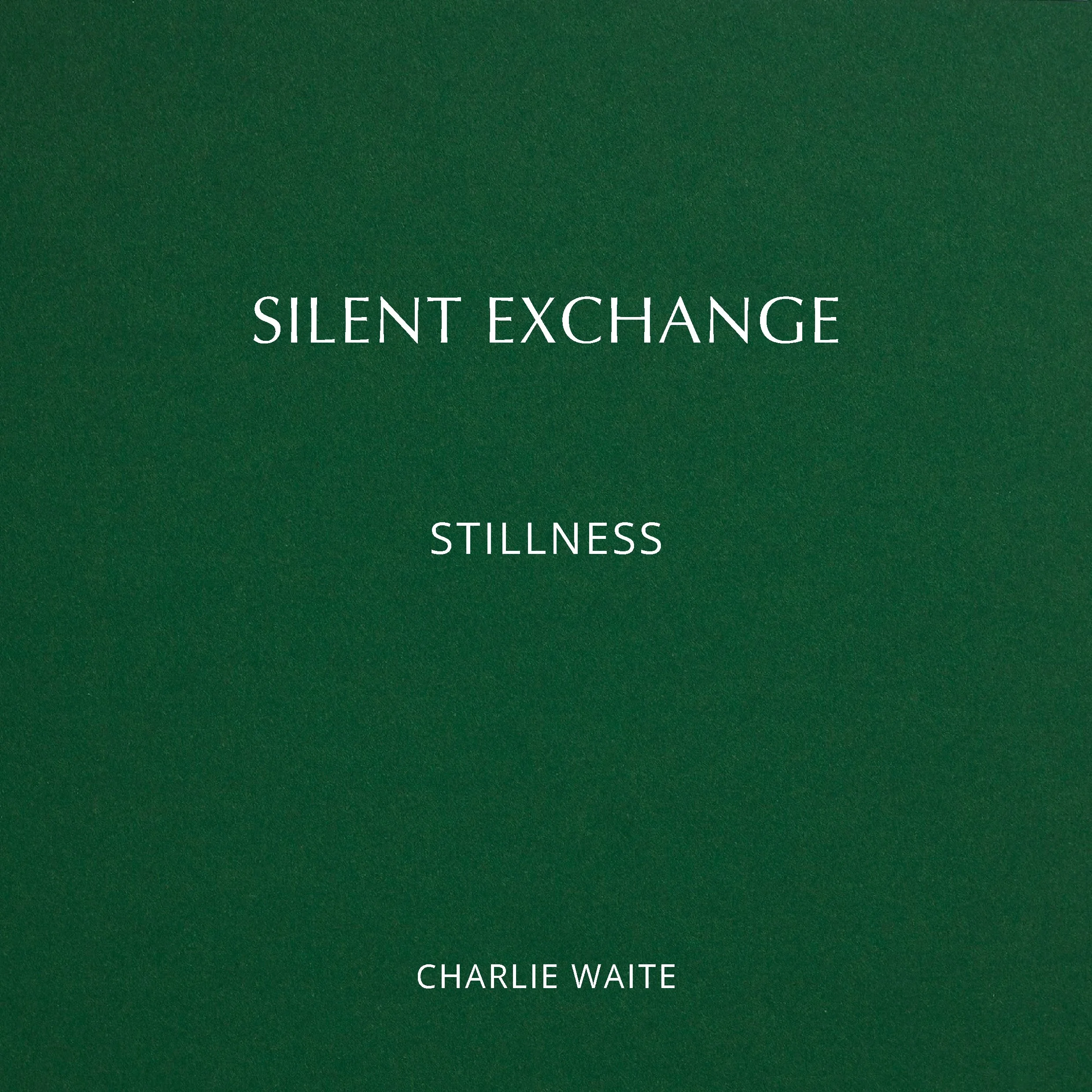 Mock up Silent Exchange - Stillness.jpg