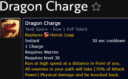 Dragon Charge is a pvp talent in World of warcraft: Midnight, description sais what it does