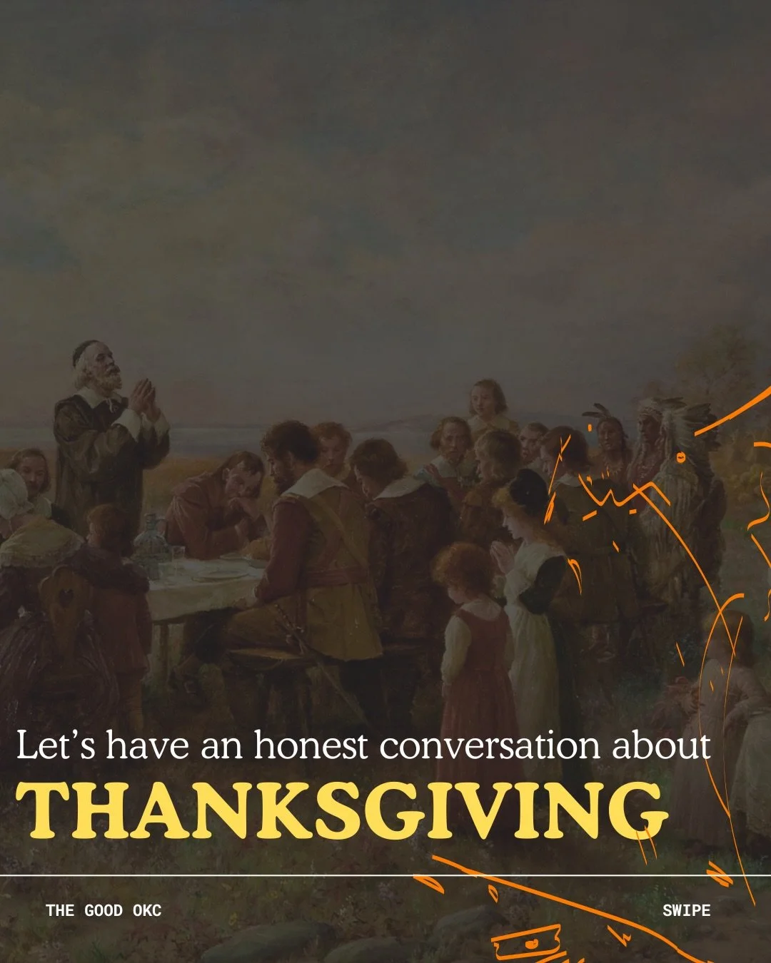 Thanksgiving carries more than one story.

For many, it&rsquo;s a day of gratitude and gathering. For others, especially Indigenous communities, it&rsquo;s a reminder of loss, displacement, and a history that&rsquo;s often softened or ignored.

Holdi