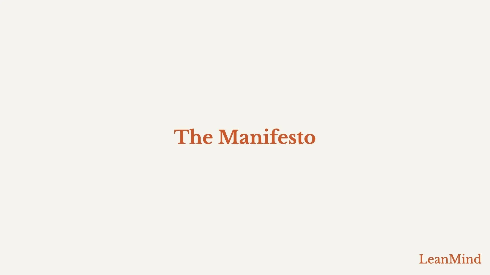 The LeanMind Manifesto.​