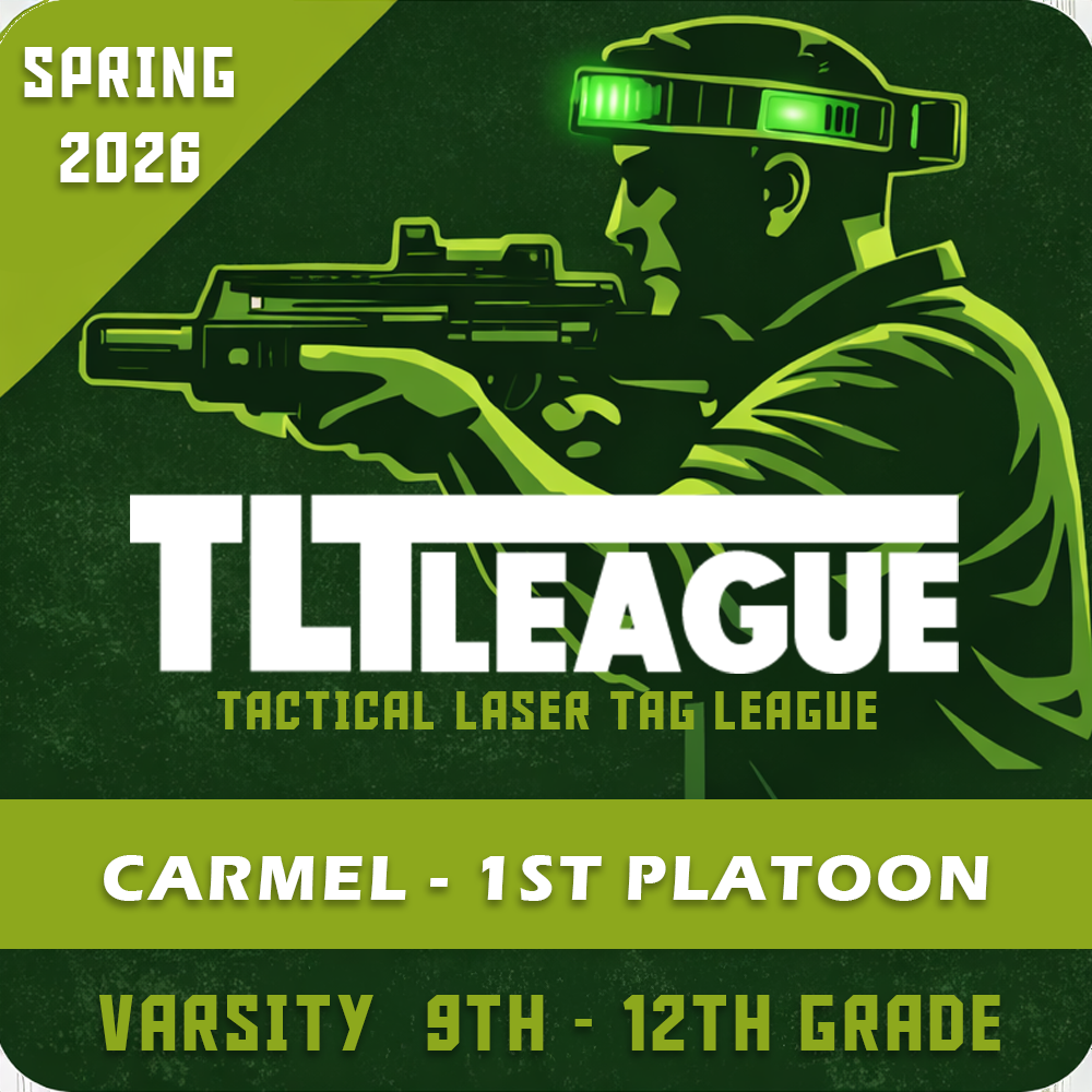 TLTL Alpha Company Fall 2026 Season - 1st Platoon (Carmel) VARSITY (9th - 12th Grade)