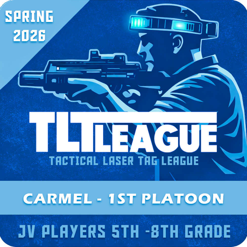 TLTL Alpha Company Spring 2026 Season - 1st Platoon (Carmel) JV (5th - 8th Grade)