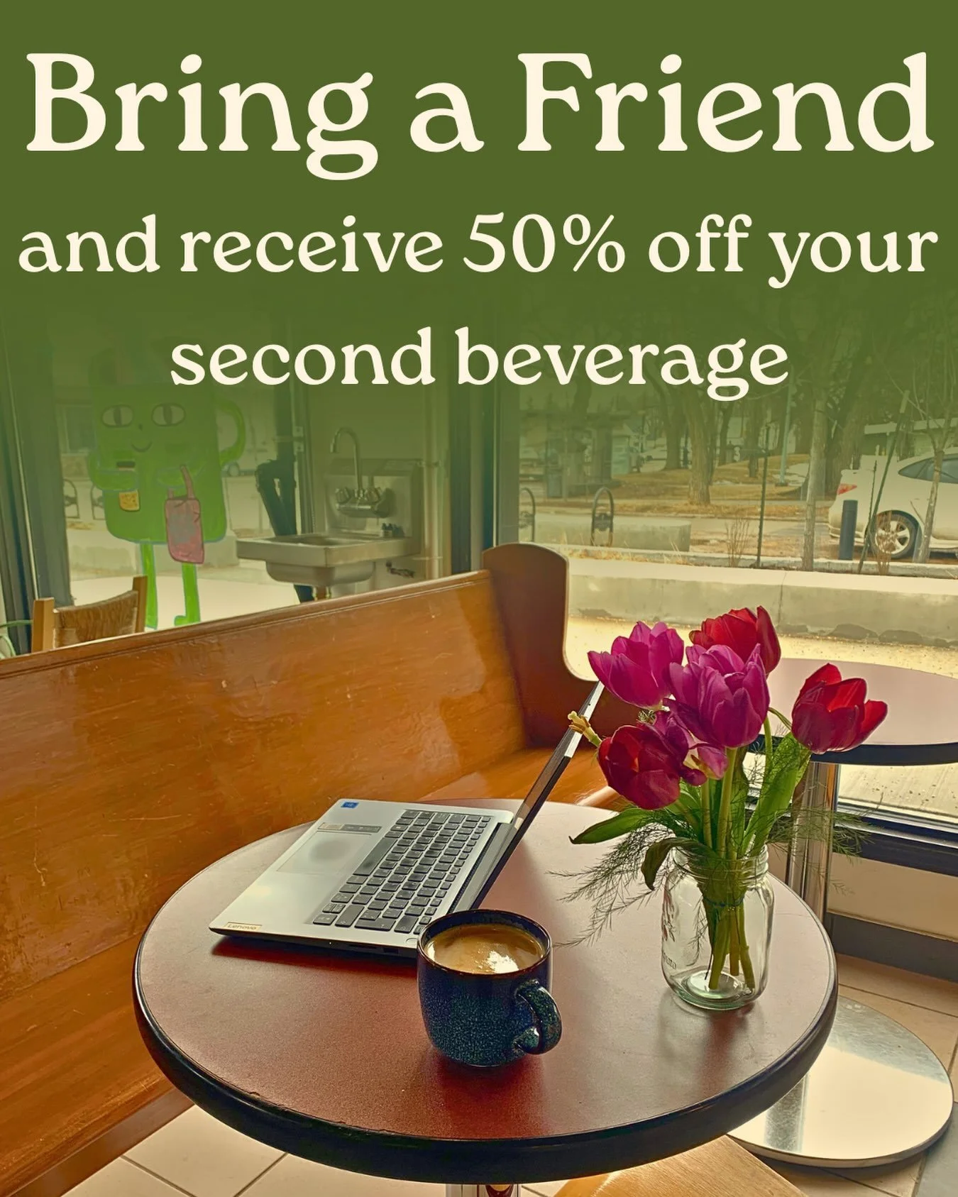 We&rsquo;re offering folks who bring a plus one to the cafe a limited time deal! 

How it works:

&bull;Bring a friend with you when visiting our store

&bull;Show us this post on your mobile device, and that you&rsquo;re following Earth&rsquo;s Refi