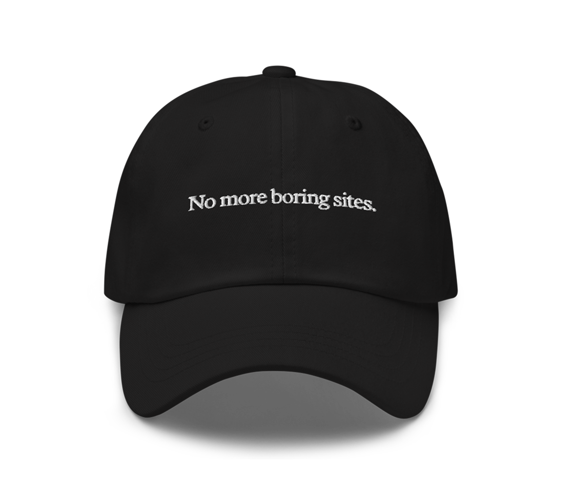 No More Boring Sites Hat