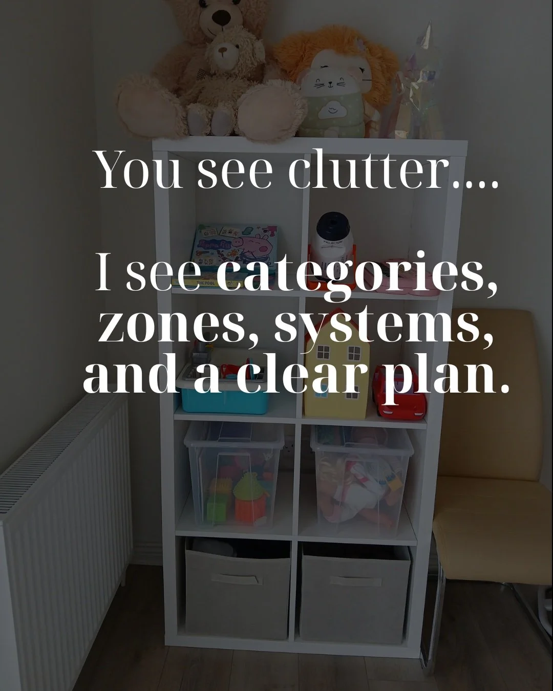 When you're surrounded by clutter, it's hard to see the solution.

A fresh set of eyes can make all the difference.

As a Professional Organiser, my job is to take the overwhelm away, create a plan, and help you transform your space into one that fee