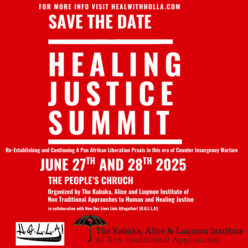 Human and Healing Justice Summit 2025: A Pan Afrikan Liberation Praxis in this era of Counter Insurgency Warfare