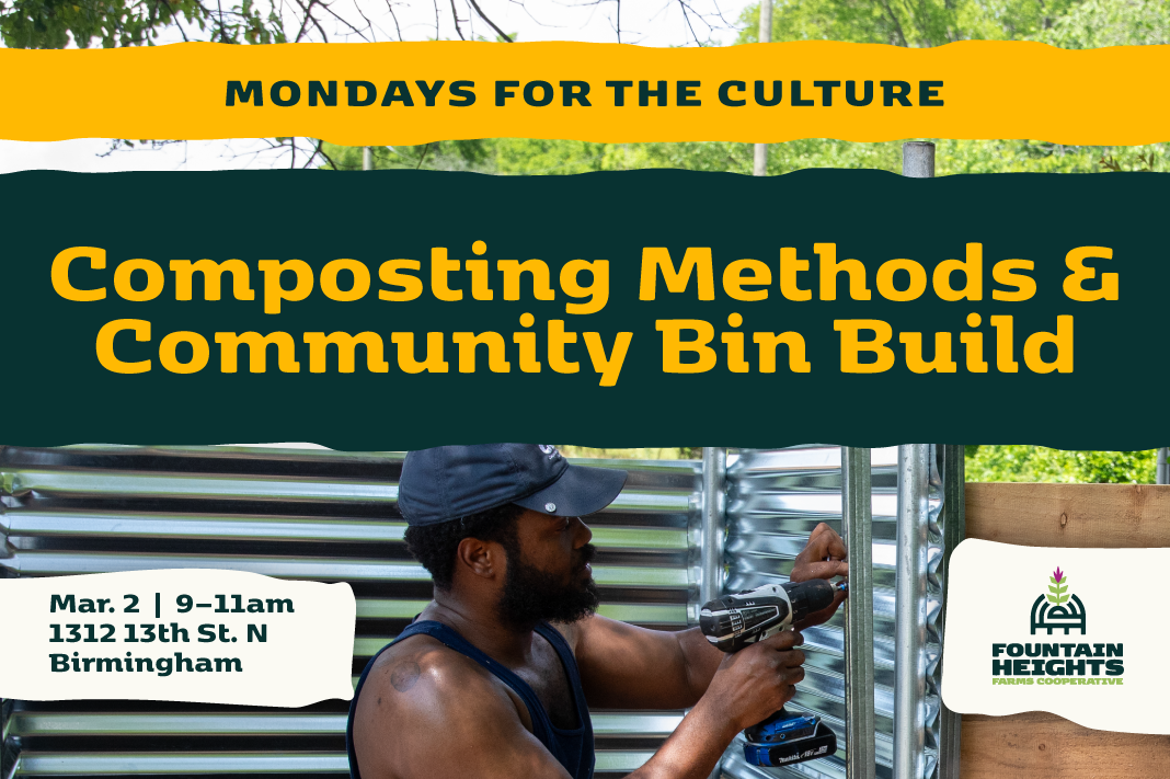 Mondays for the Culture: Composting Methods + Community Bin Build