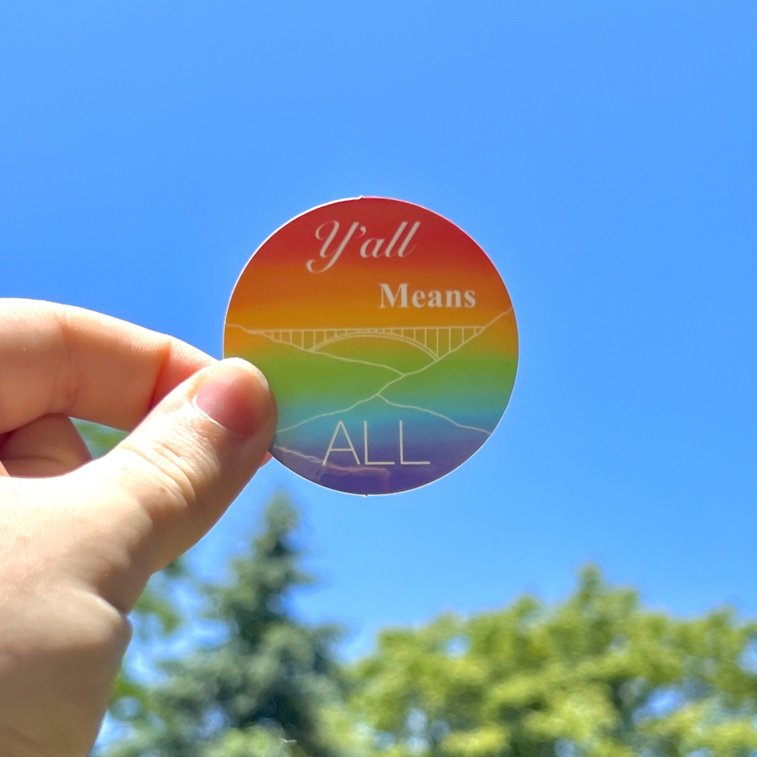 Y'all Means ALL Gay Pride Sticker