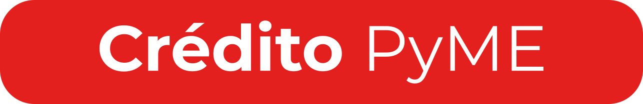 Un botón rojo con texto en blanco que dice 'Crédito PyME'.