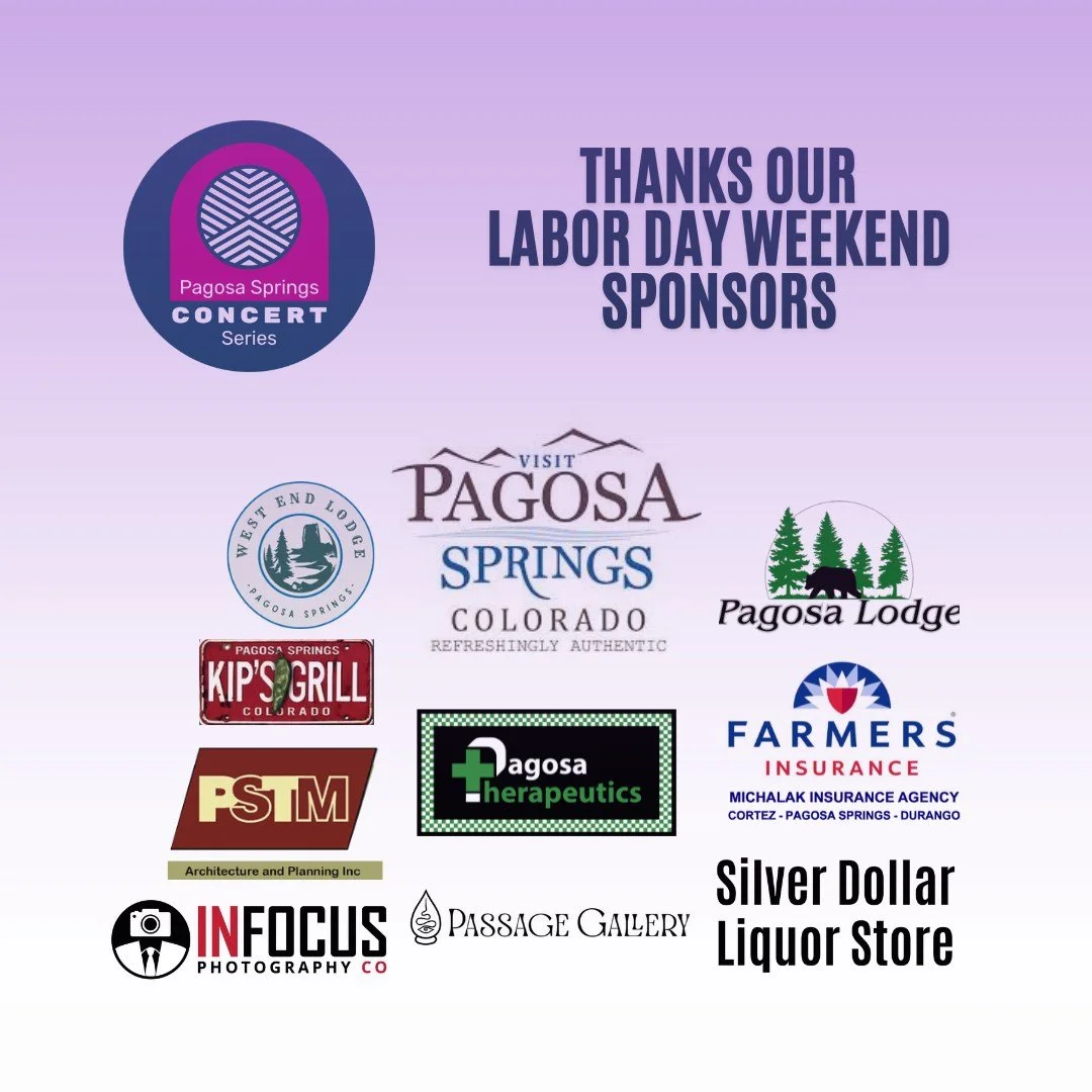 ✨ Our Labor Day Weekend Concert wouldn&rsquo;t be possible without the incredible support of our community sponsors! From music under the mountains to memories that last all season, your generosity helps us keep Pagosa Springs dancing. 💛🎶

We are d
