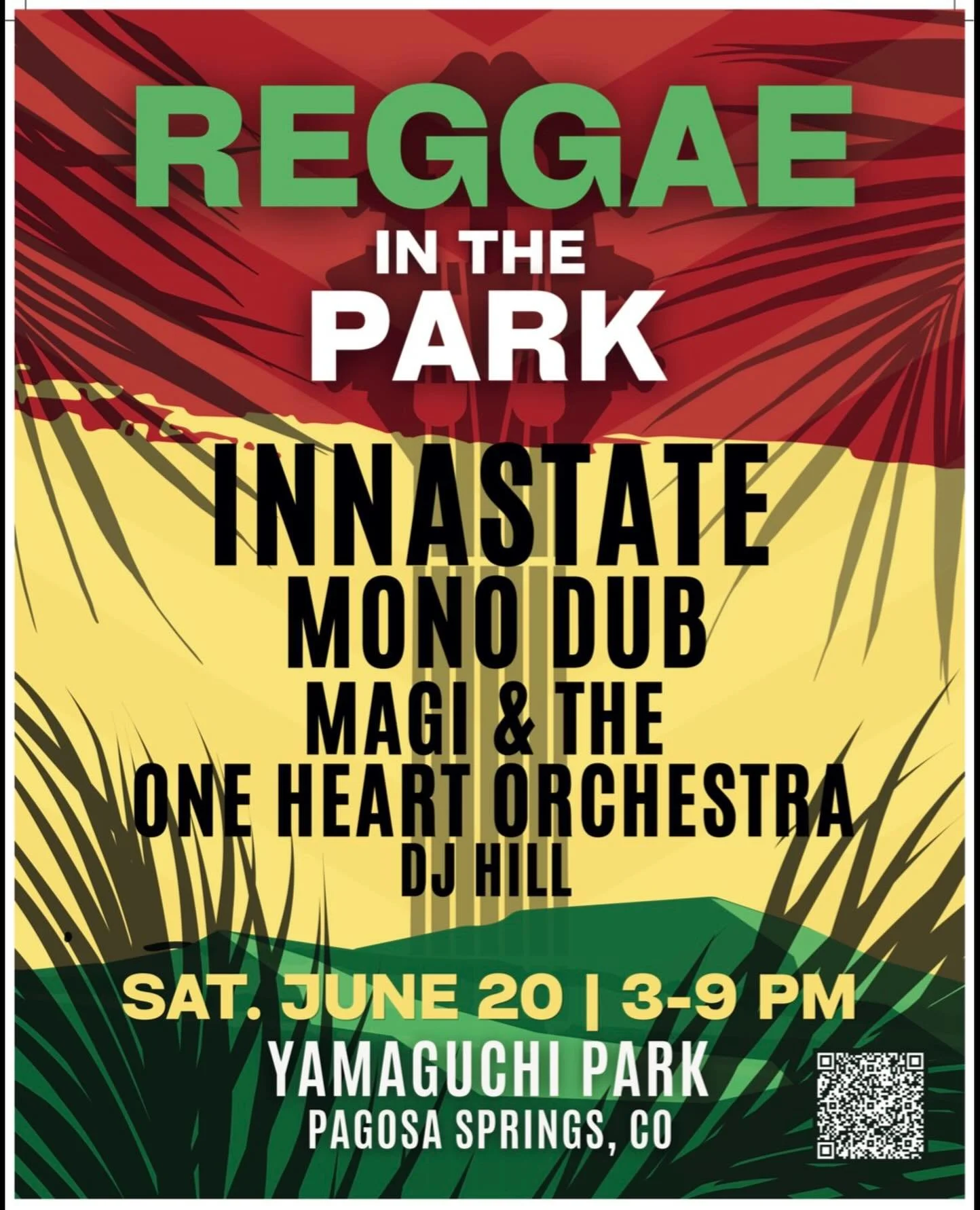 SAT 6/20 REGGAE IN THE PARK 
-Pagosa Summer Concert Series 
Yamaguchi Park - Pagosa Springs CO
3-9pm $10presale/$15DOS 
*under 18 FREE
Ticket link in bio:

feat.
@innastate 
@mono_dub w/ member of @tatankadub 
@magi_oneheartorchestra 
and live DJ set