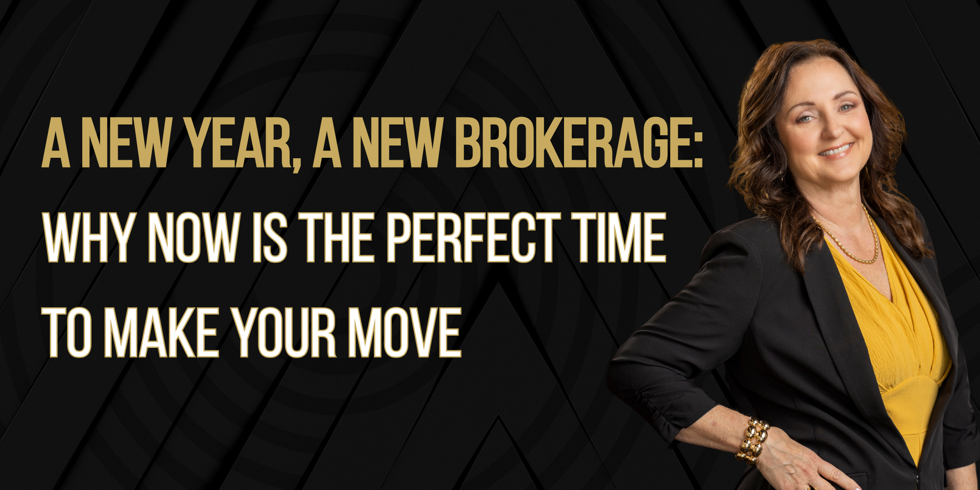 A New Year, a New Brokerage: Why Now Is the Perfect Time to Make Your Move