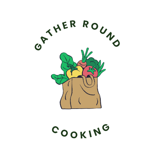 Gather Round Cooking