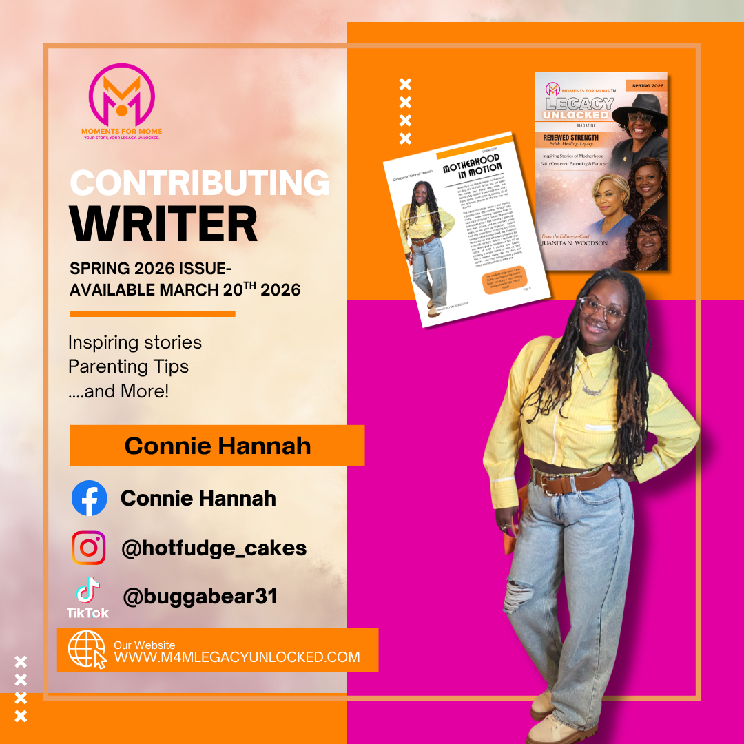 Growing Through Motherhood: Learning as You GoContributing Writer Spotlight: Constance “Connie”