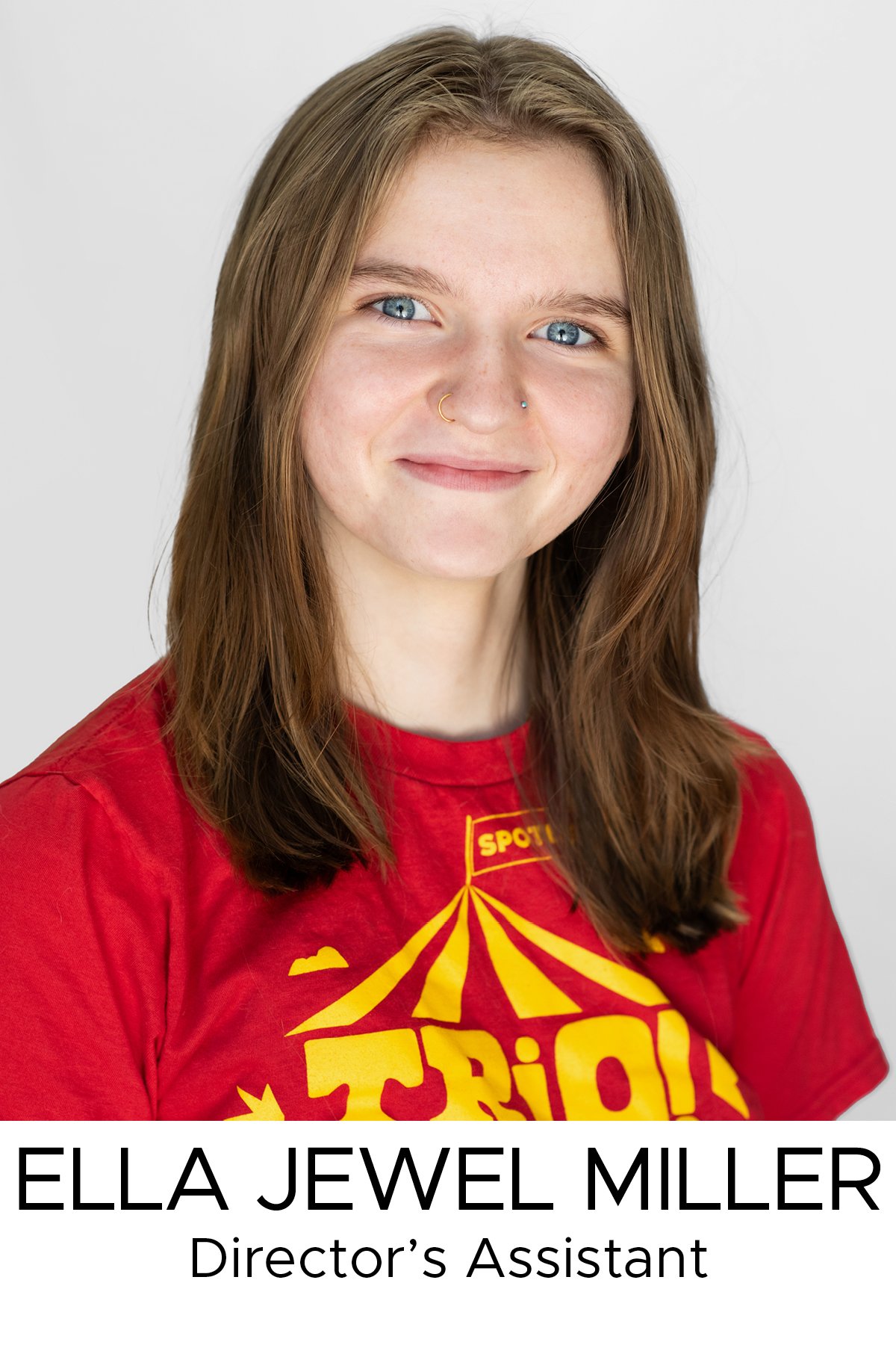 is a Junior at Bear River High School and has been Stage Managing for two years! She has a true passion for bringing creative visions to life and loves the process of helping a show come together behind the scenes. Through Stage Management, Ella has