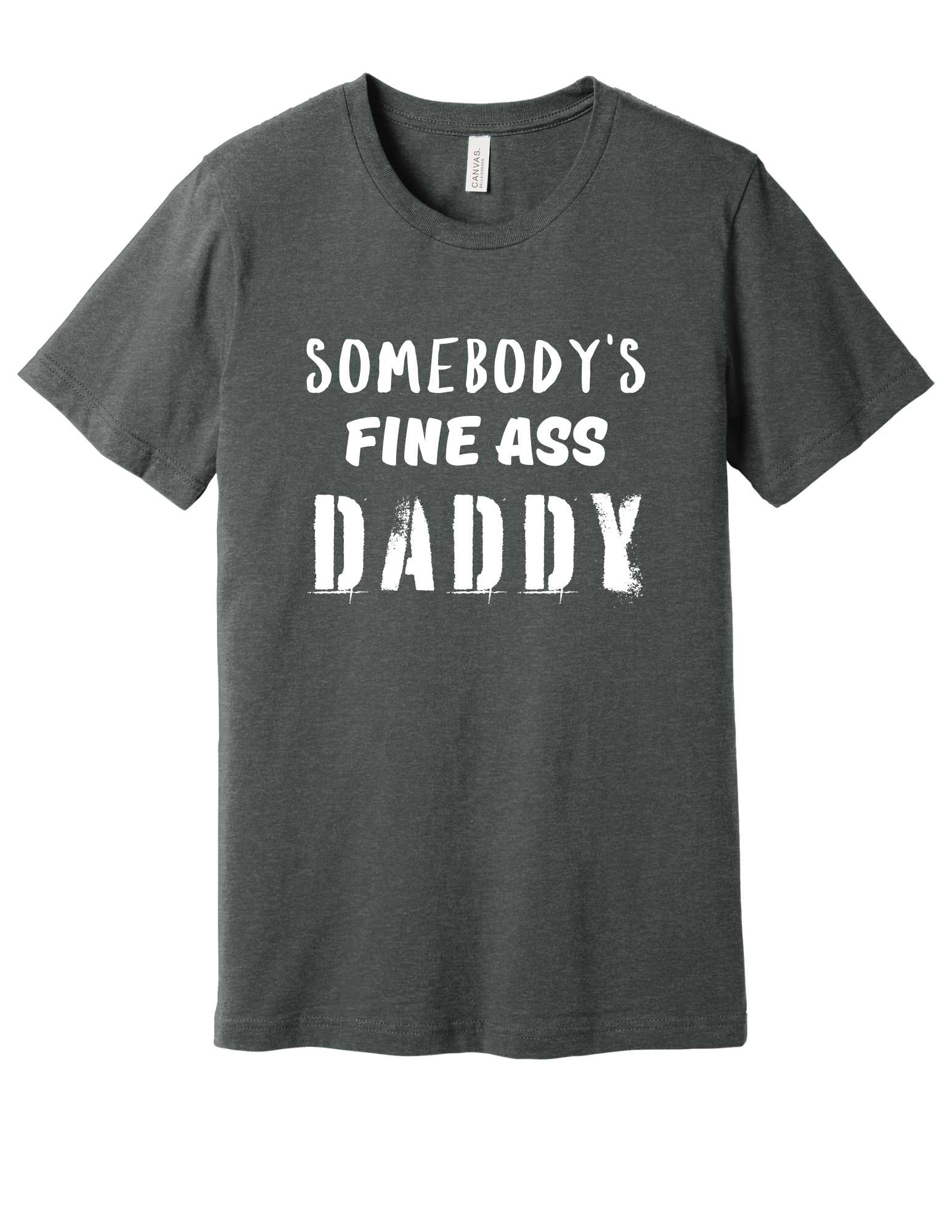 Somebody's Fine Ass Daddy