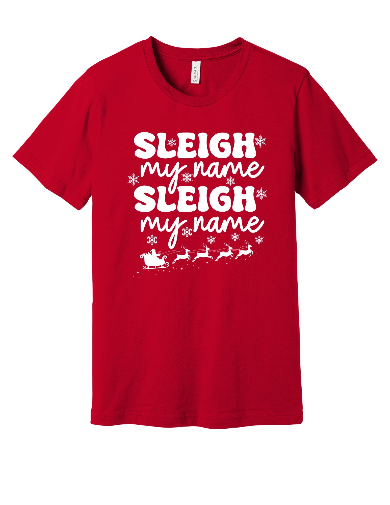 Sleigh My Name