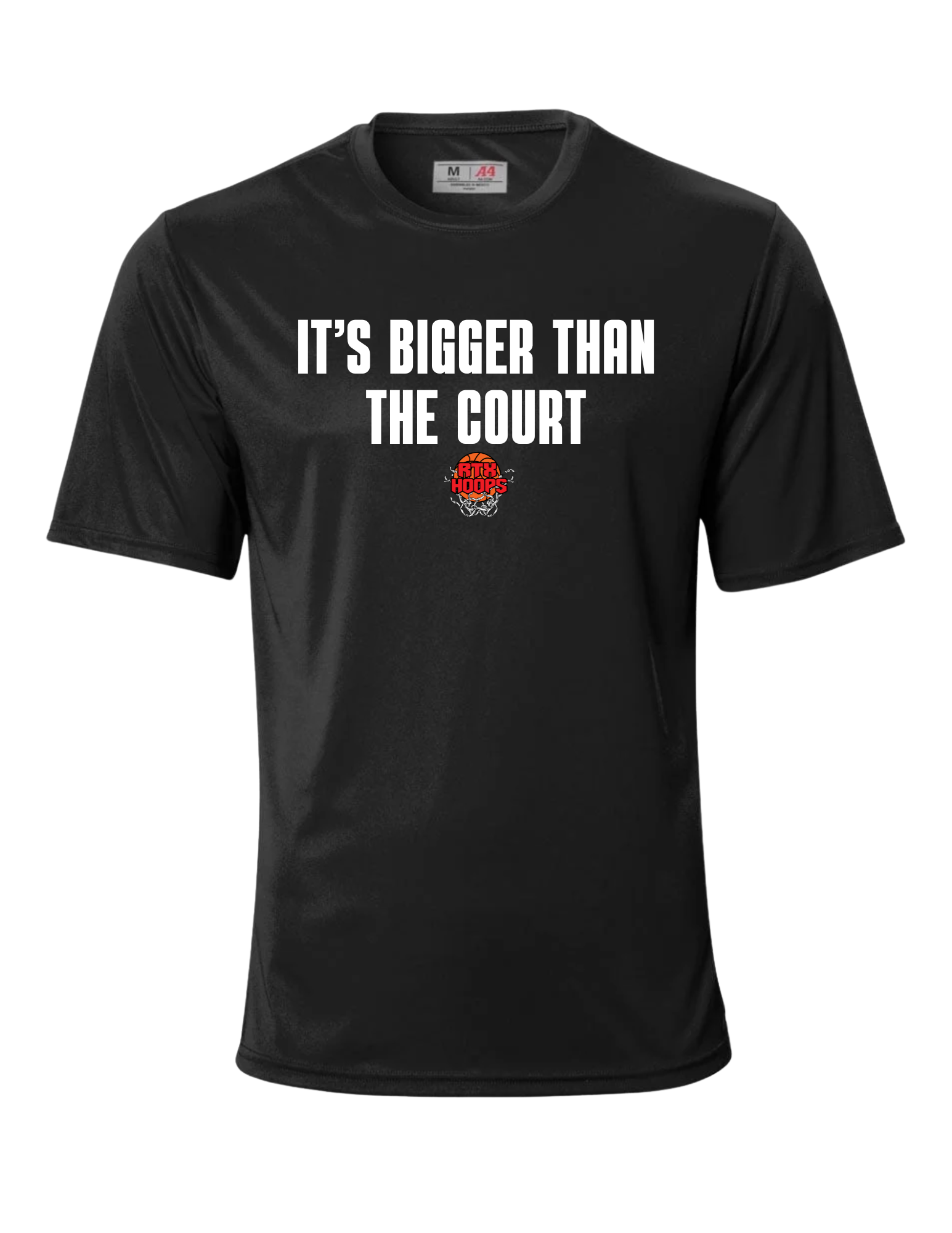 It's Bigger Than The Court DriFit Tee