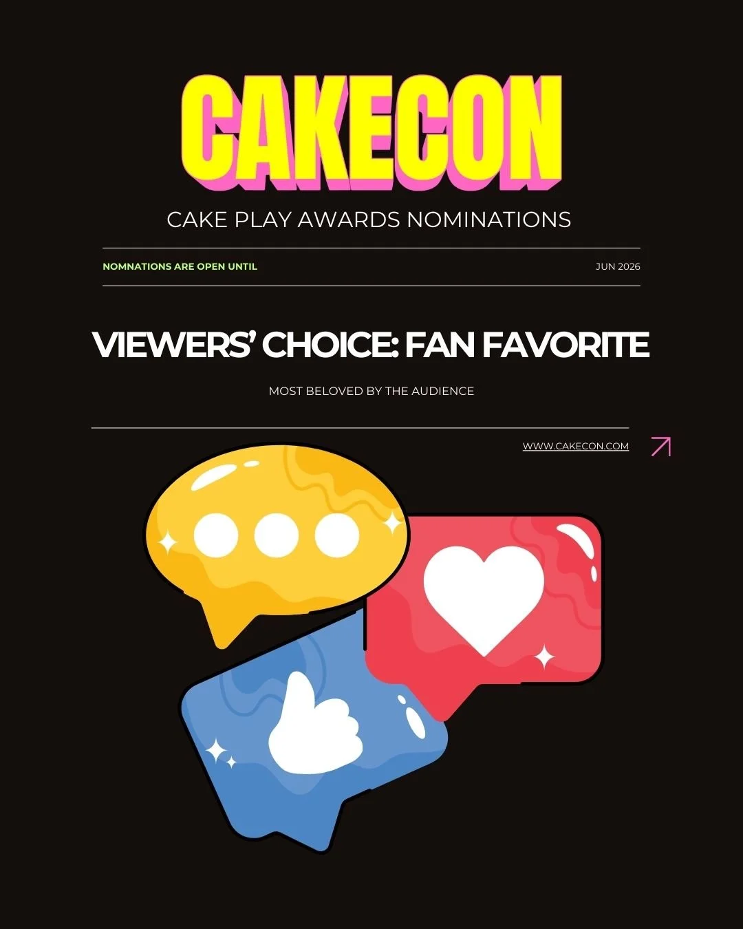 Viewers’ Choice: Fan Favorite nomination graphic for the Cake Play Awards at CakeCon celebrating the most beloved moments in baking television.
