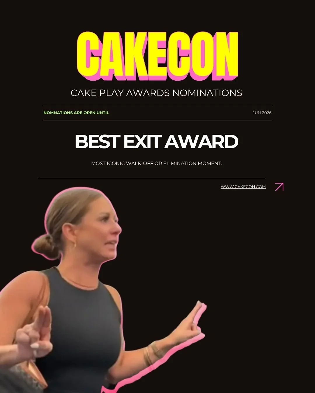 CakeCon Cake Play Awards Best Exit Award nomination graphic celebrating the most iconic walk-off or elimination moments in baking television.