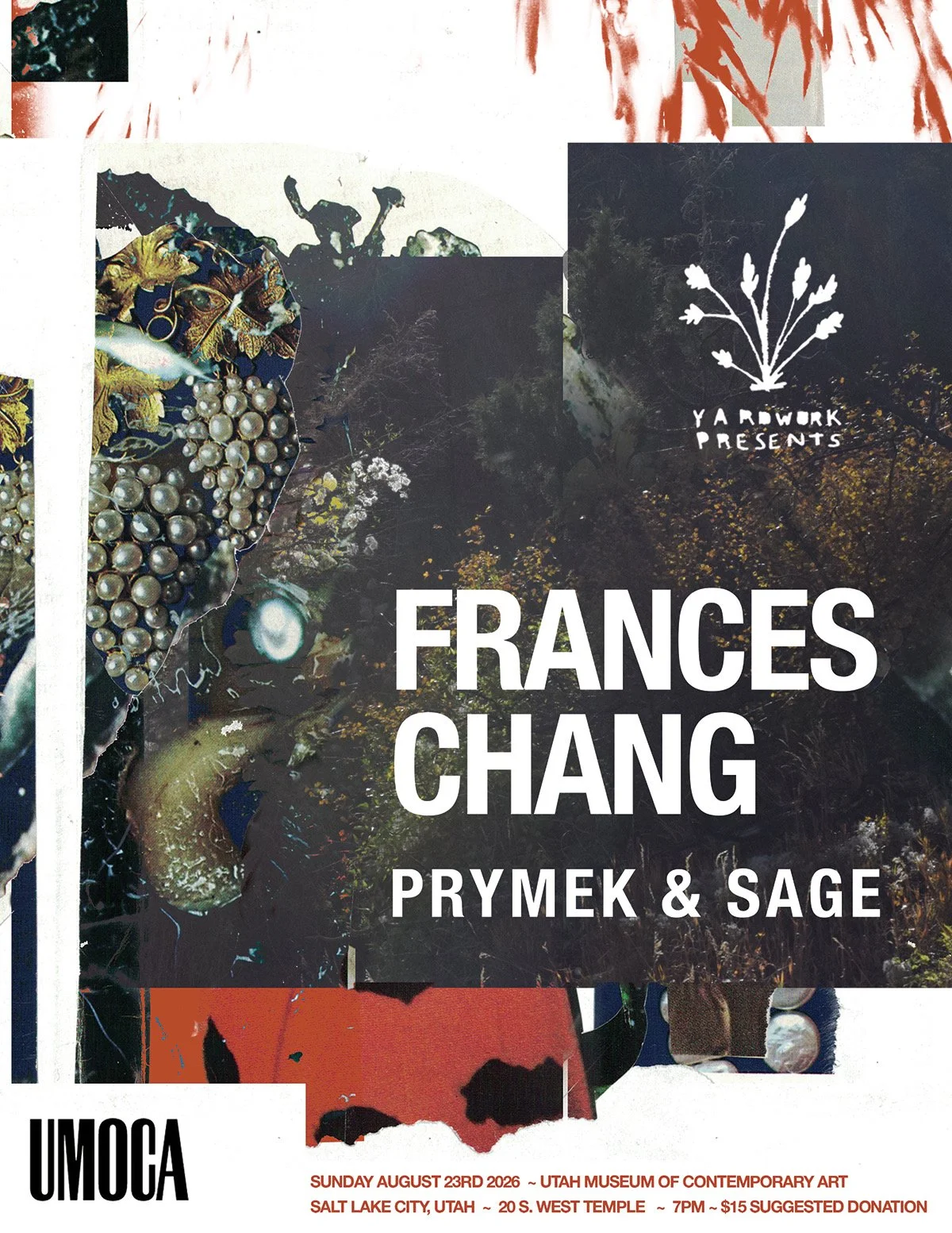 Frances Chang, Prymek & Sage @ UMOCA - Aug 23rd
