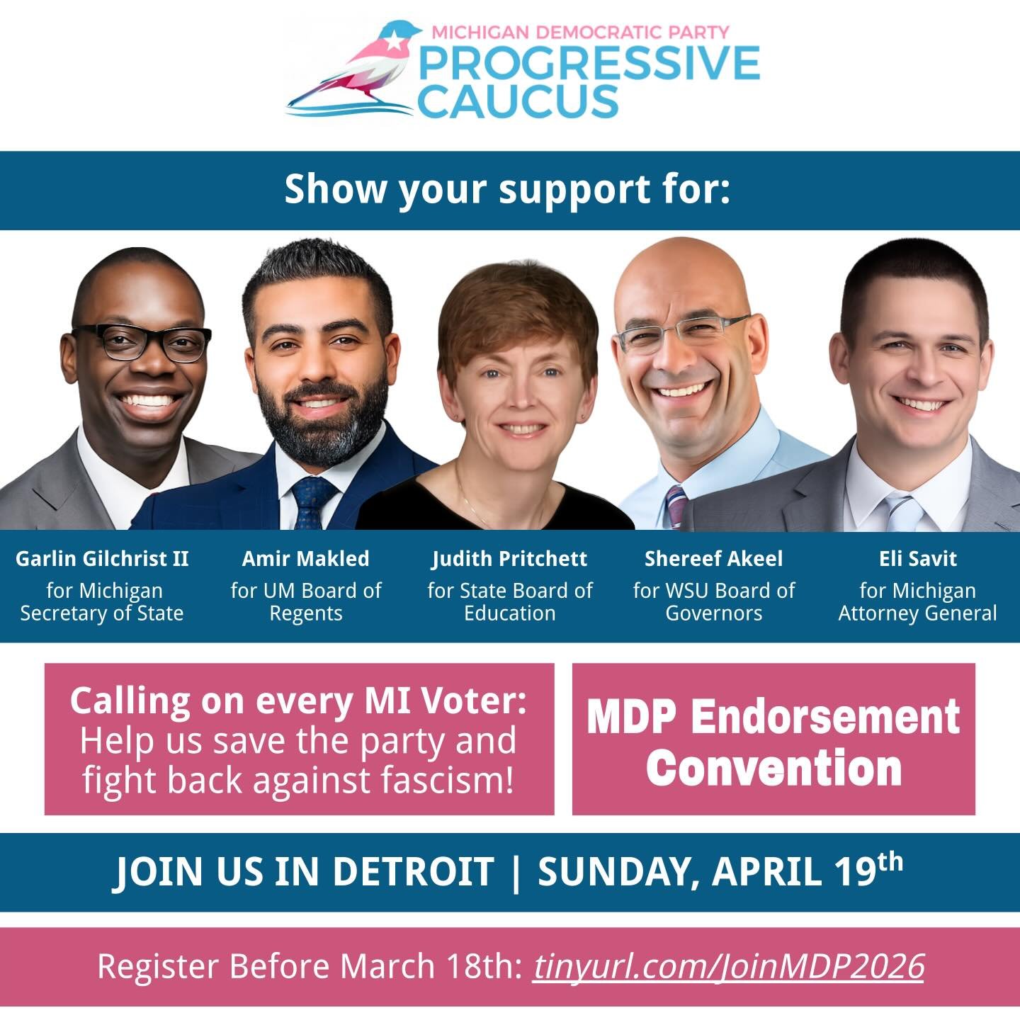 CALLING ALL MICHIGAN VOTERS! The MDP Endorsement Convention is Sunday, April 19th ! The deadline to register to vote at the convention is in ONE WEEK !!! Register now at tinyurl.com/JoinMDP2026 and mark your calendars! See you in Detroit on 4/19 to s