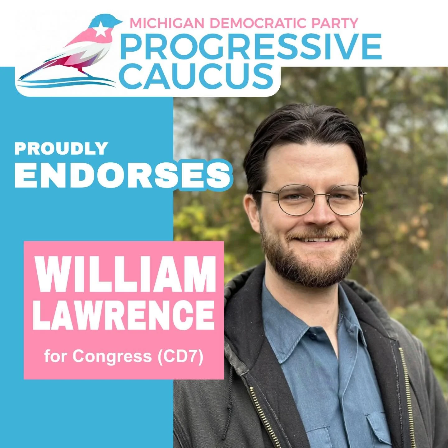 The MDP Progressive Caucus is proud to&nbsp;endorse William Lawrence for Congress (CD-7)!
