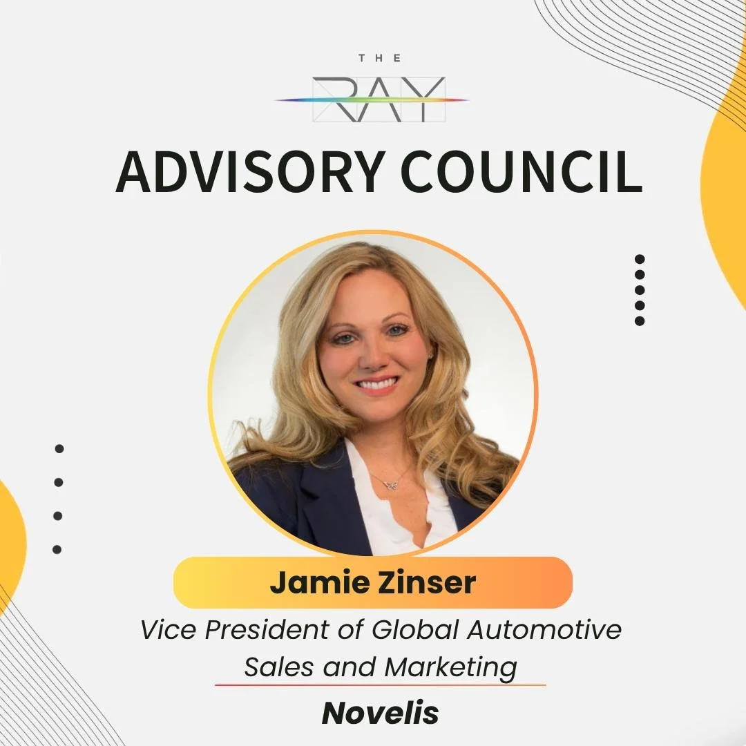 We&rsquo;re proud to recognize Jamie Zinser, Vice President of Global Automotive Sales and Marketing for Novelis, for the valuable expertise she brings to The Ray Advisory Council. 

Thank you, Jamie, for your ongoing partnership and meaningful contr