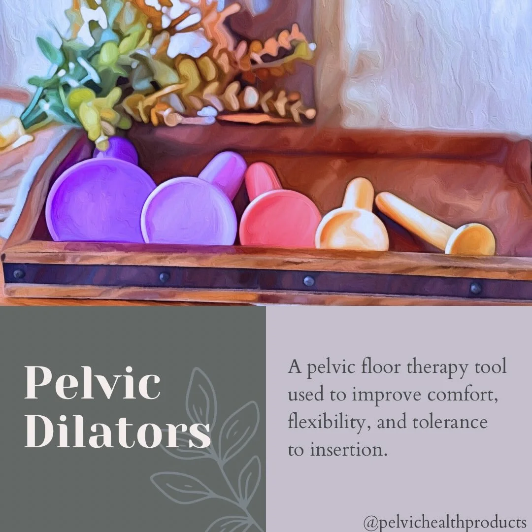 Pelvic dilators are a commonly recommended tool in pelvic floor therapy, but many people have never heard of them until they&rsquo;re told they need one.

They are used to help the pelvic floor muscles gradually relax and improve comfort with inserti