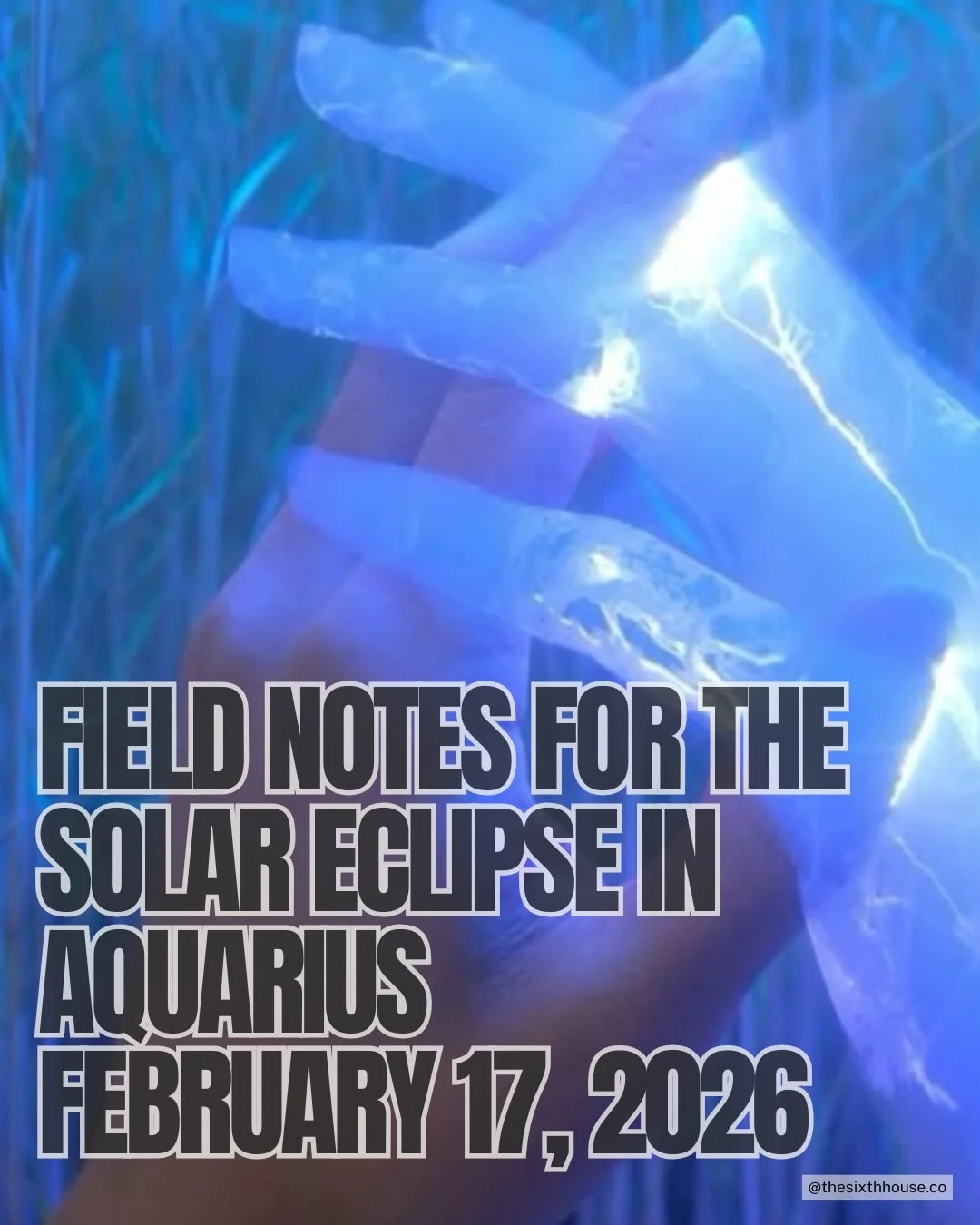 february 17, 2026 | solar eclipse in aquarius 28&deg; 

a timeline shift. a new beginning born out of closure. 

do it on purpose.