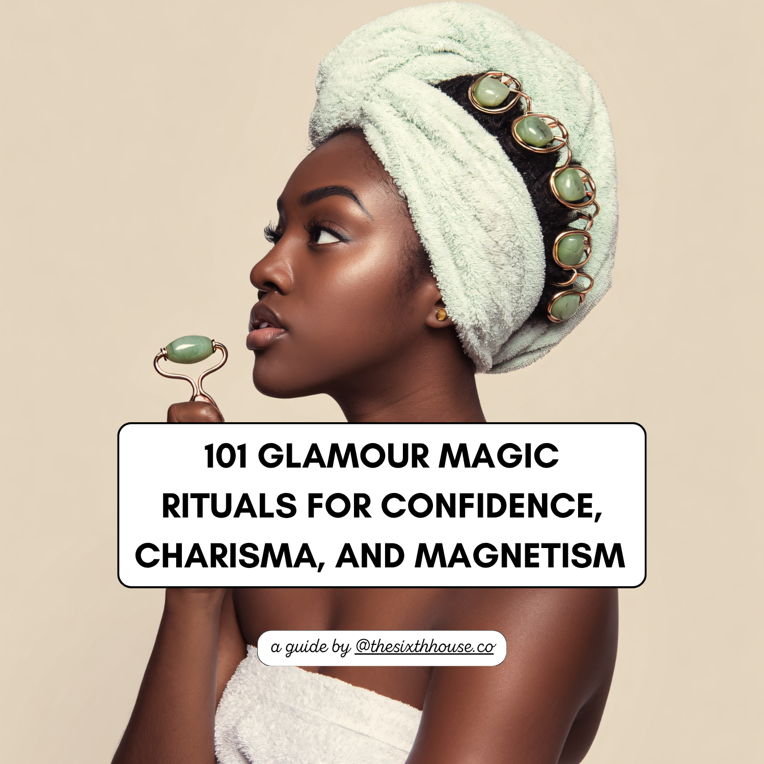 MAGNETIC OVERNIGHT: 101 Glamour Magic Rituals for Confidence, Charisma, and Magnetism