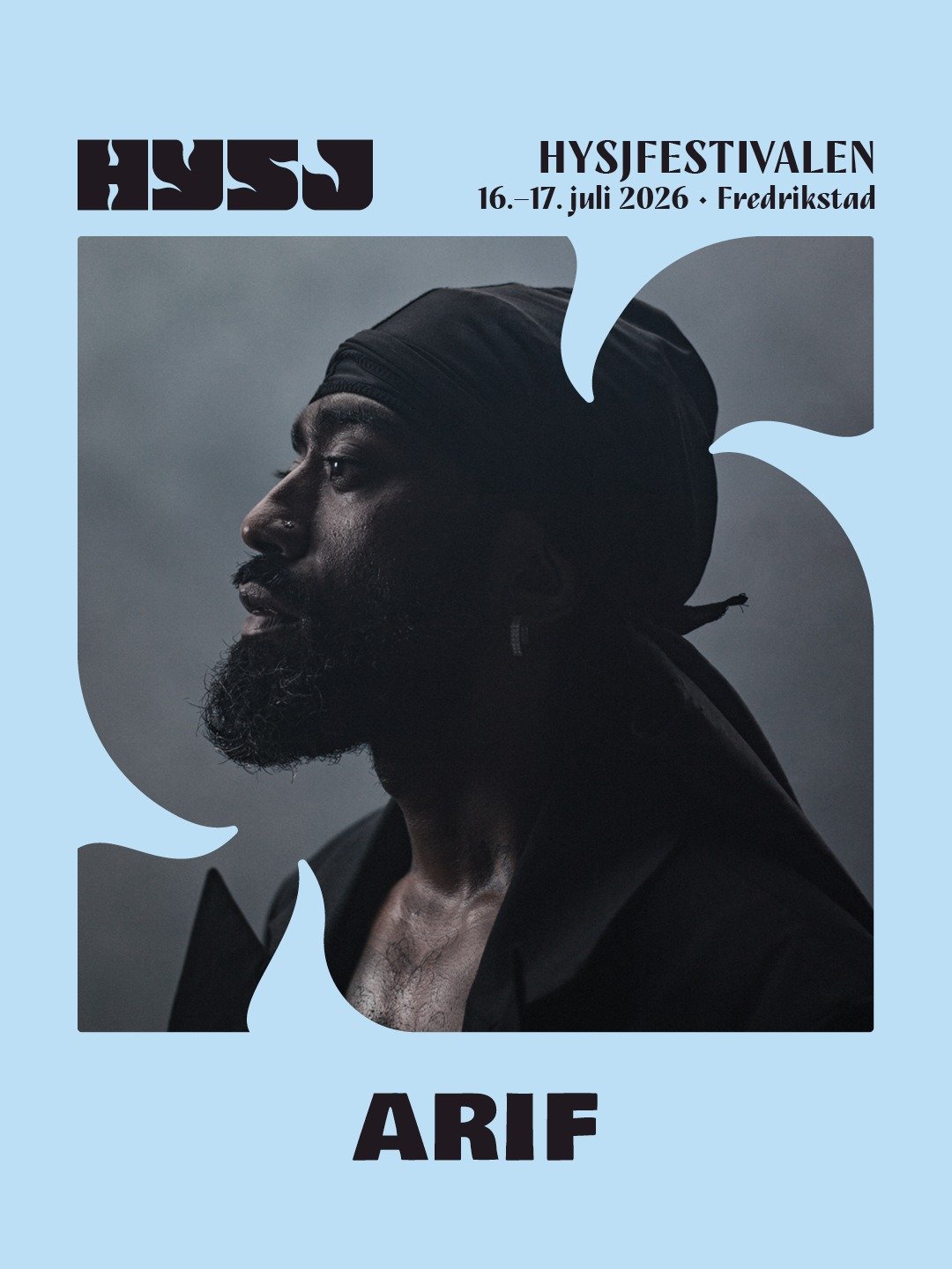 KONKURRANSE! Vinn 1x festivalpass til HYSJ Festivalen! 🤫

Fredrikstad f&aring;r en helt ny byfestival p&aring; Stortorvet og som stolt leverand&oslash;r er vi med p&aring; feiringen! 

F&oslash;rste artist ut p&aring; HYSJ Festivalen er: Arif. Gled 