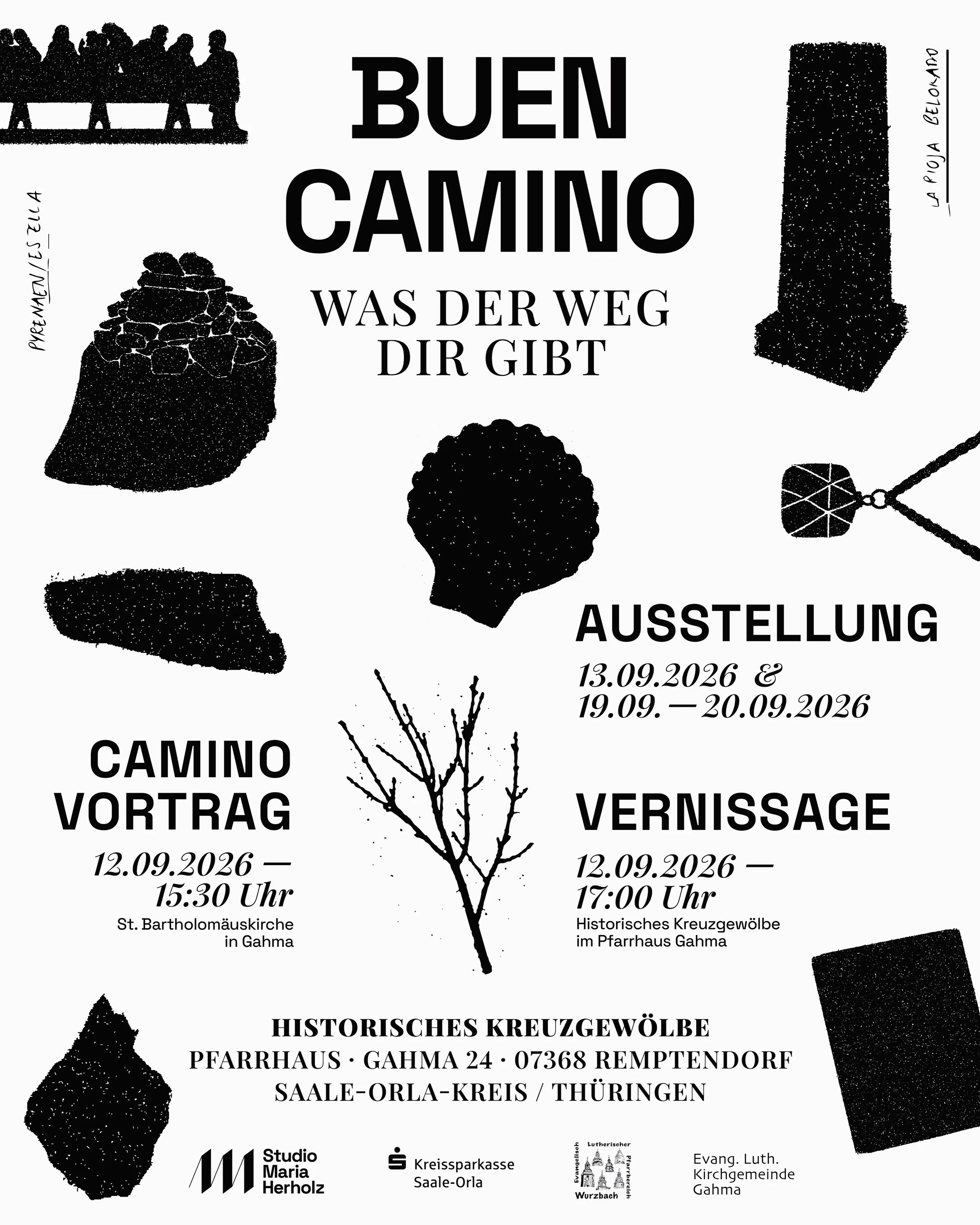 BUEN CAMINO &mdash; WAS DER WEG DIR GIBT

Meine erste eigene Ausstellung.
Acht k&uuml;nstlerische Arbeiten, entstanden aus 800 km Erfahrung auf dem Camino Franc&eacute;s.

AUSSTELLUNG
13.09. &amp; 19.&ndash;20.09.2026
jeweils 14&ndash;19 Uhr

CAMINO-