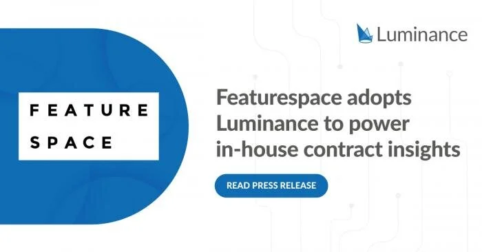 Market-leader in enterprise financial crime, Featurespace, adopts Luminance to power in-house contractual insights