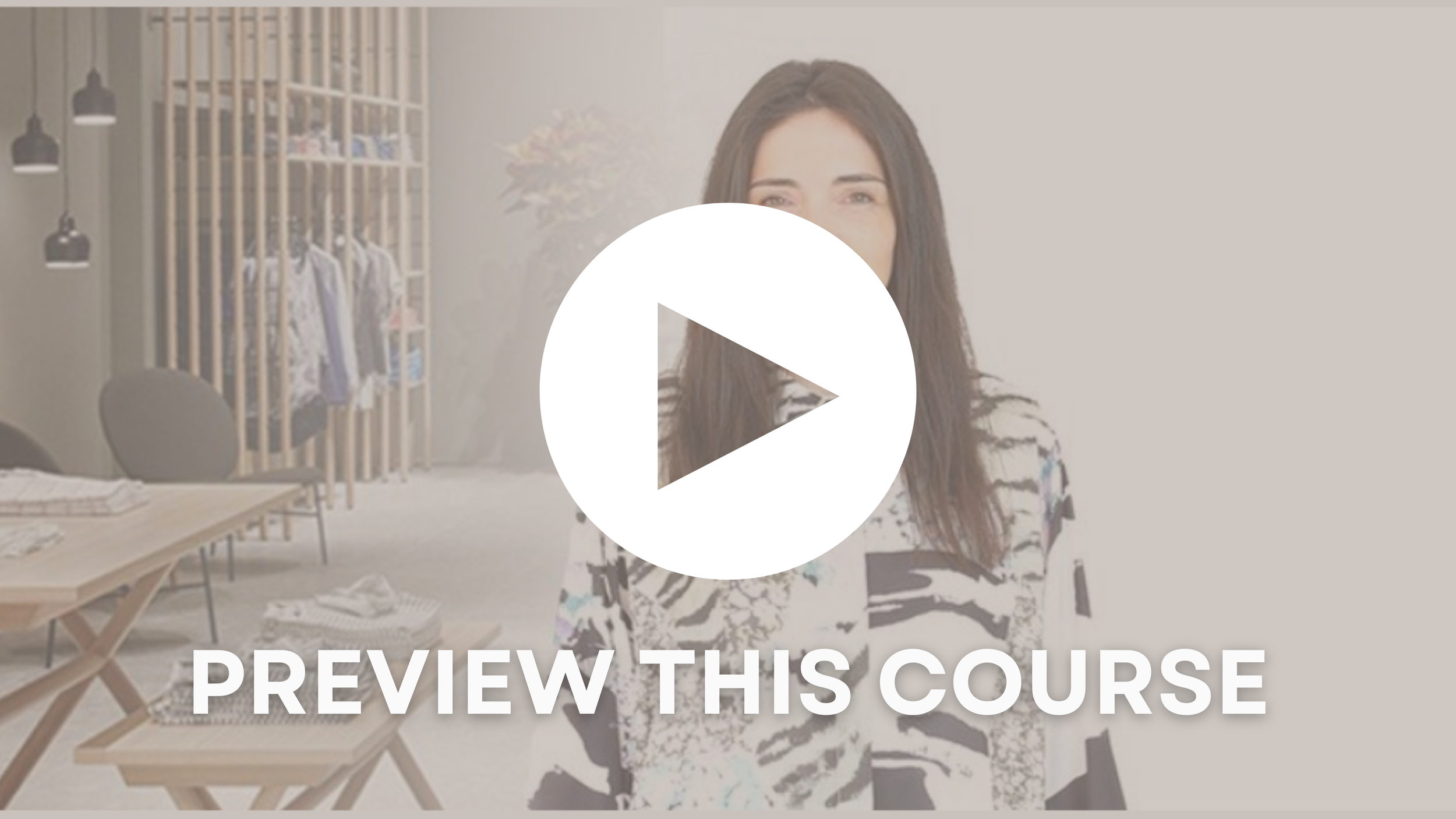 Learning course for the visual merchandisers and store designers of the future, from basics to strategy