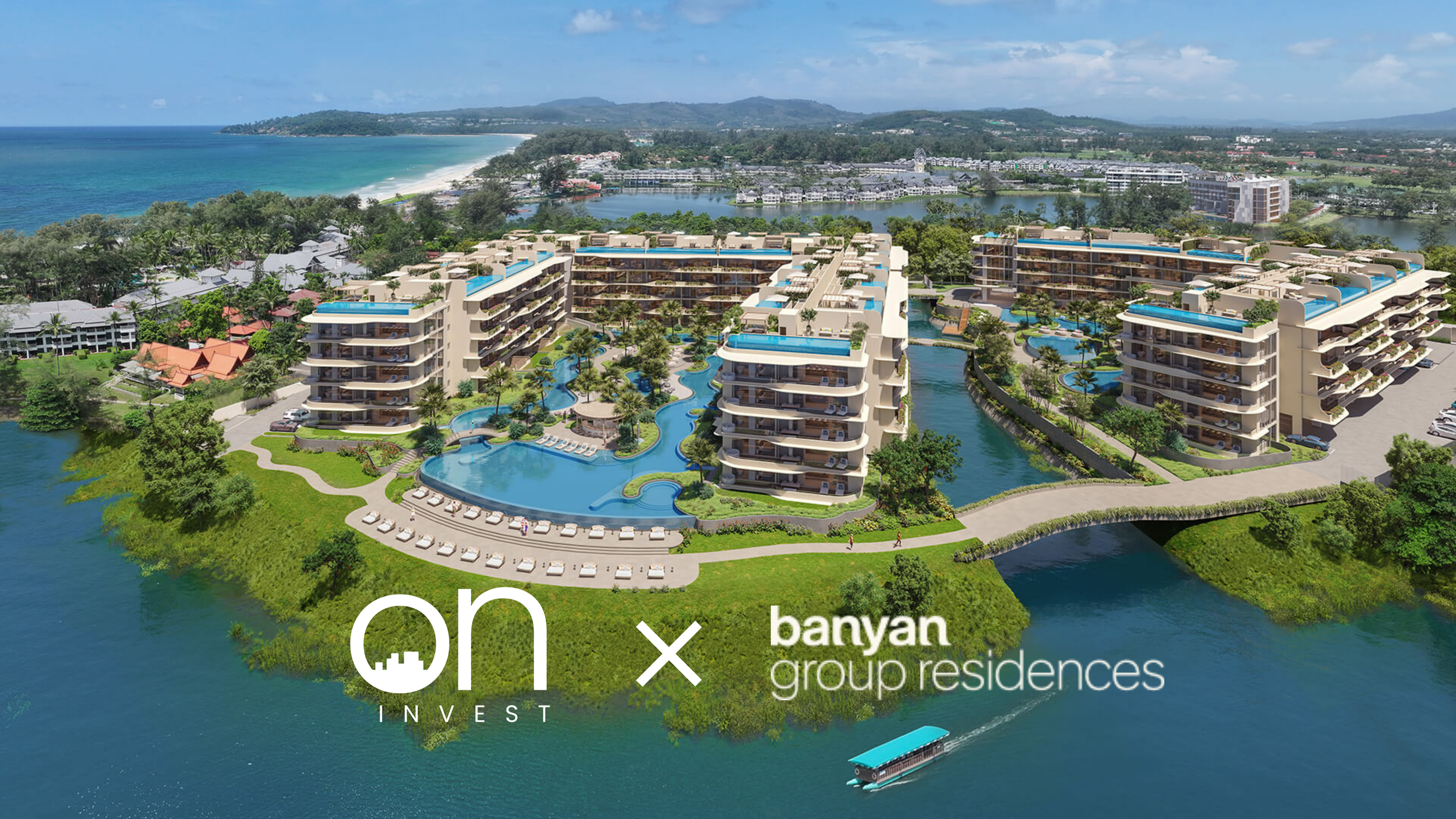 Why On Invest Has Partnered with Banyan – And Why Phuket Is One of Asia’s Most Compelling Property Markets