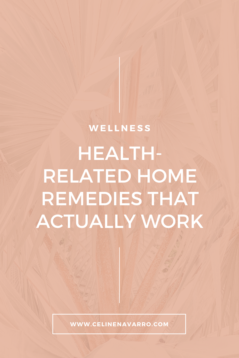 HEALTH-RELATED HOME REMEDIES THAT ACTUALLY WORK