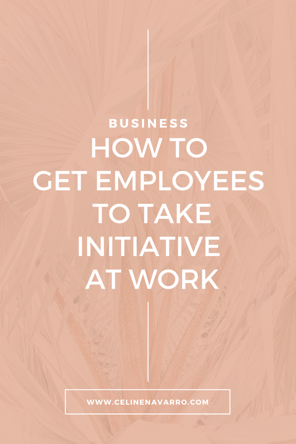 How To Get Employees To Take Initiative At Work.png