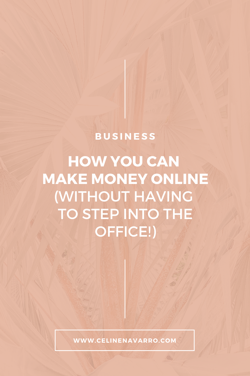 HOW YOU CAN MAKE MONEY ONLINE- WITHOUT HAVING TO STEP INTO THE OFFICE! .png