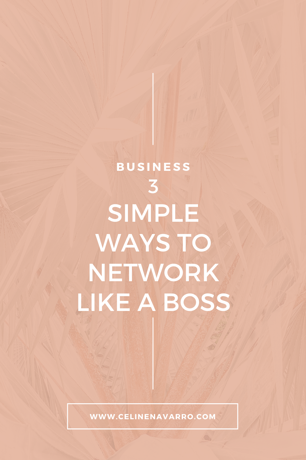 3 SIMPLE WAYS TO NETWORK LIKE A BOSS.png