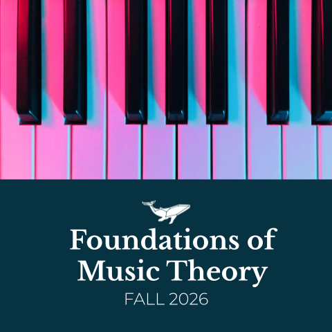 Foundations of Music Theory (Fall 2026).png