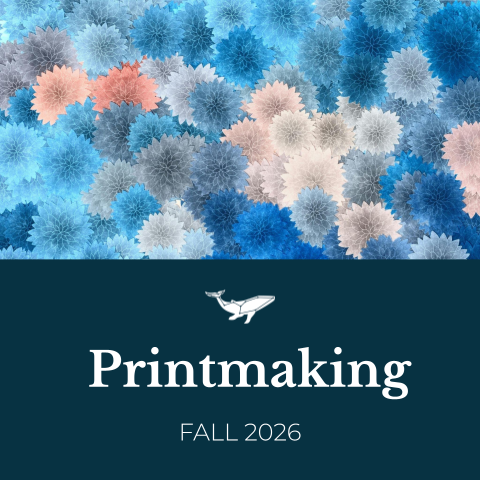 Printmaking (Fall 2026).png