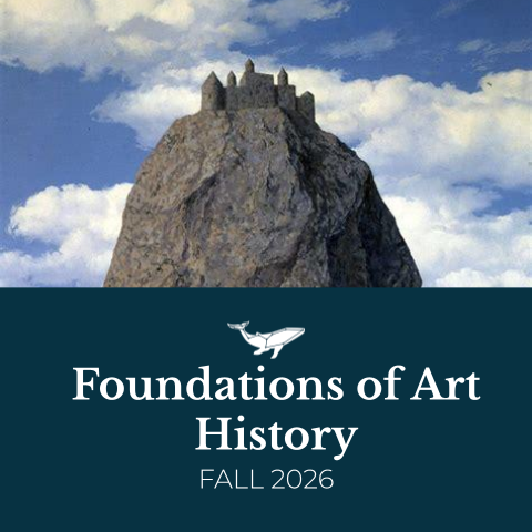 Foundations of Art History (Fall 2026).png